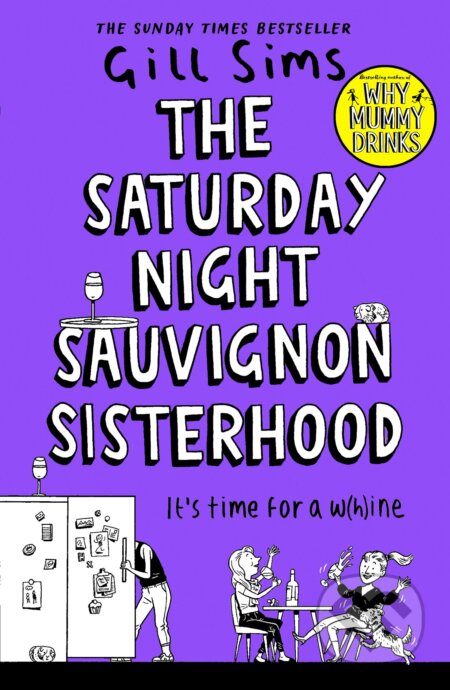 The Saturday Night Sauvignon Sisterhood - Gill Sims - kniha z kategorie Společenská beletrie