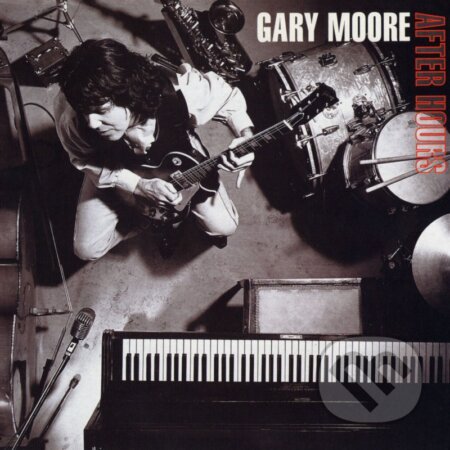 Hudobné CD: Gary Moore: After HoursGary Moore: Rockin' Every Night (Hudobné albumy)