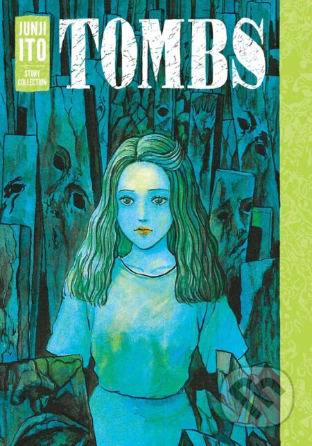 Tombs - Junji Ito, Viz Media, 2023