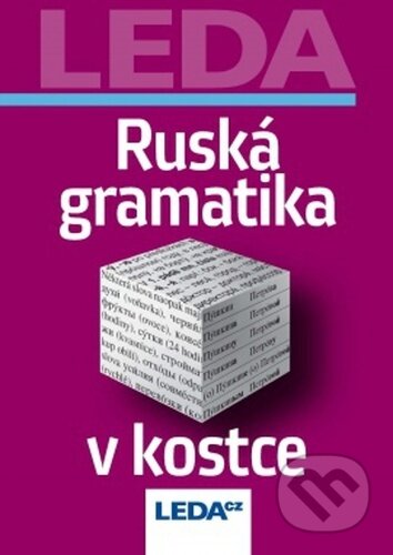 Ruská gramatika v kostce - Milan Balcar, Leda, 2024