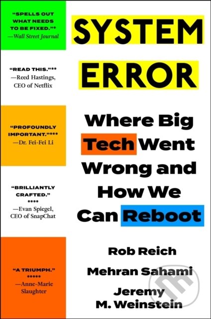 System Error - Jeremy Weinstein, Rob Reich, Mehran Sahami, Hodder Paperback, 2023