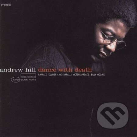 Andrew Hill: Dance With Death  LP - Andrew Hill, Hudobné albumy, 2023