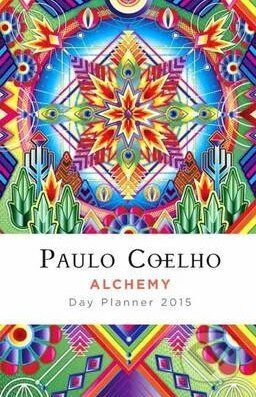 Alchemy: Day Planner 2015 - Paulo Coelho, Vintage, 2014