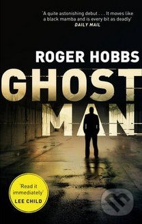 Ghostman - Roger Hobbs, Transworld, 2014