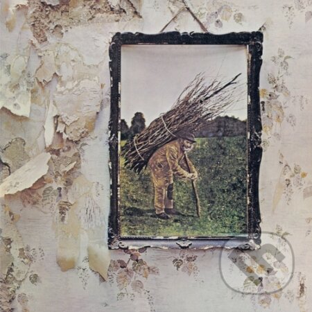 Led Zeppelin: Led Zeppelin IV - Led Zeppelin, Warner Music, 2014