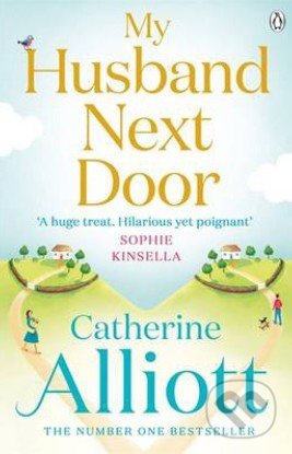 My Husband Next Door - Catherine Alliott, Penguin Books, 2014