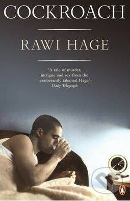 Cockroach - Rawi Hage, Penguin Books, 2014