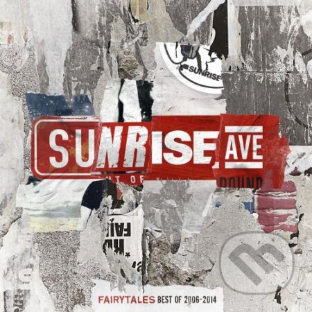 Hudobné CD: Sunrise Avenue: Fairytales Best Of 2006-2014 (Universal Music). Universal Music, 2014