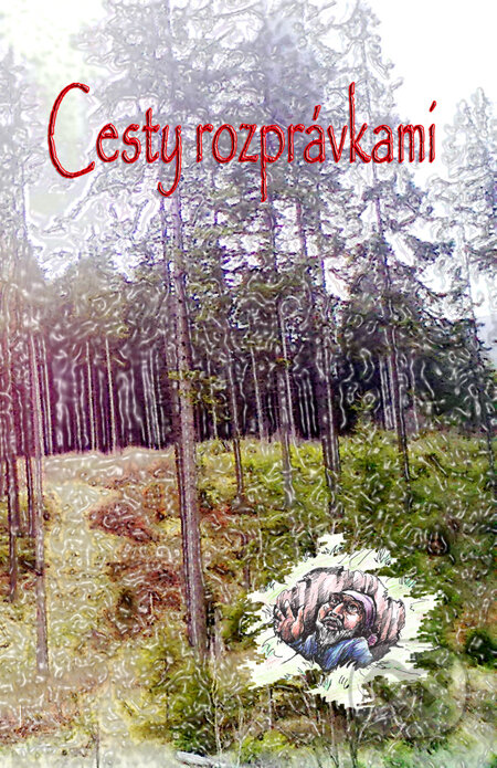 E-kniha: Cesty rozprávkami (Oľga Cicuová)