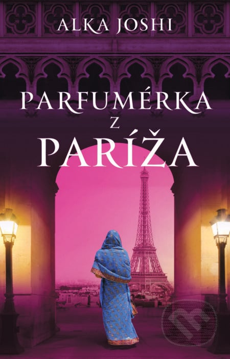 Parfumérka z Paríža - Alka Joshi, Tatran, 2023