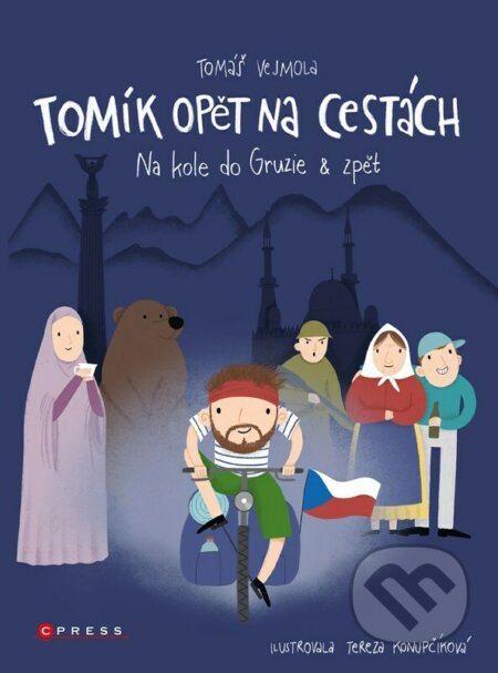 Tomík opět na cestách - Tomáš Vejmola, Tereza Konupčíková (Ilustrátor), CPRESS, 2023
