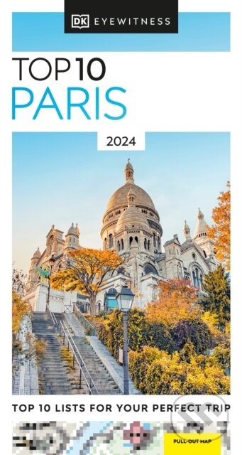 Top 10 Paris, Dorling Kindersley, 2023