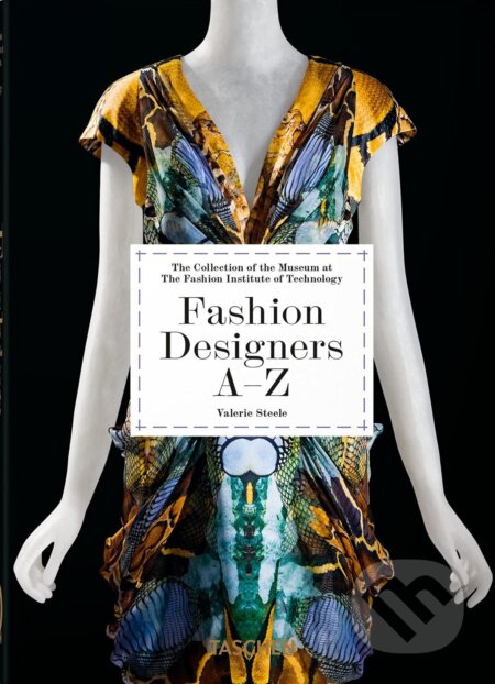 Fashion Designers A-Z - Valerie Steele, Suzy Menkes, Robert Nippoldt (ilustrátor), Taschen, 2023