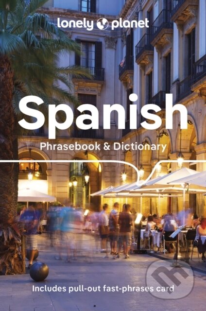 Spanish Phrasebook & Dictionary, Lonely Planet, 2023