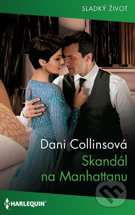 Skandál na Manhattanu - Dani Collinsová, HarperCollins, 2023