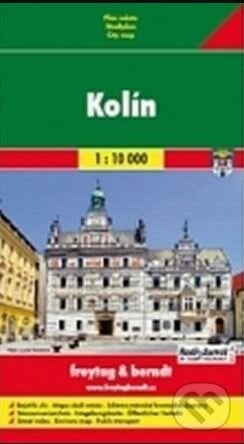 PL Kolín 1:10 000 / plán města, freytag&berndt, 2007