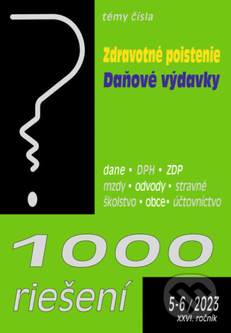 1000 riešení č. 5-6 - Zdravotné poistenie - novela, Poradca s.r.o., 2023
