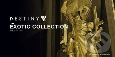 Destiny: The Exotic Collection, Volume One, Titan Books, 2022