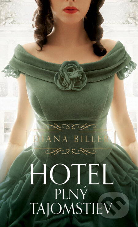 Hotel plný tajomstiev - Diana Biller, Slovenský spisovateľ, 2023