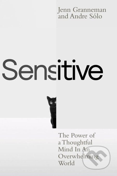 Sensitive - Jenn Granneman, Penguin Books, 2023