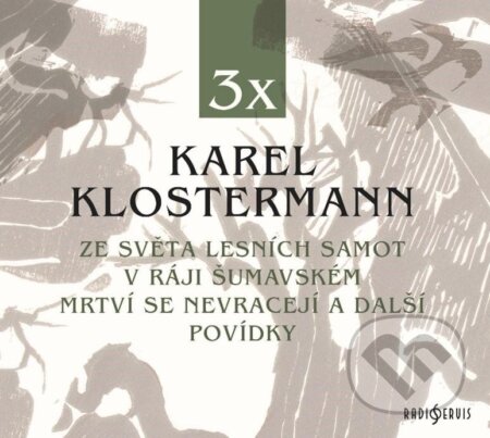 3x Karel Klostermann - Karel Klostermann, Radioservis, 2023