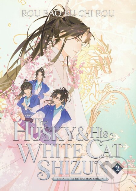 The Husky and His White Cat Shizun: Erha He Ta De Bai Mao Shizun (Novel) Vol. 2 - Rou Chi Bu Bao Rou, Seven Seas, 2023