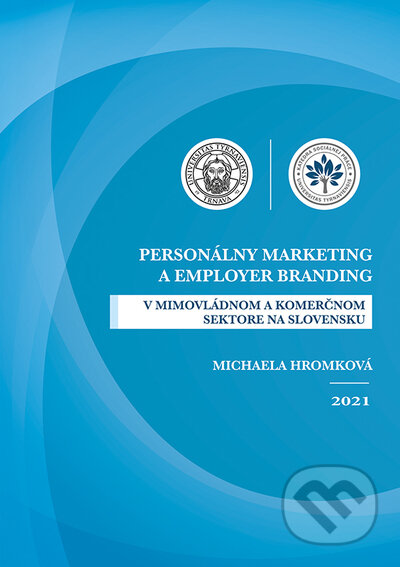 Personálny marketing a employer branding - Michaela Hromková, VEDA, 2023