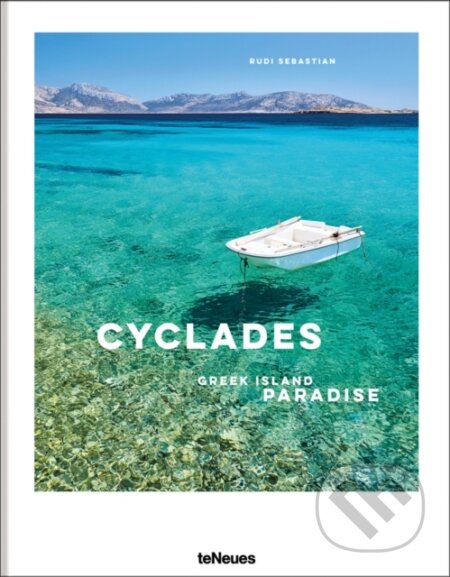 The Cyclades (Greek Island Paradise) - Rudi Sebastian - kniha z kategorie Fotografie