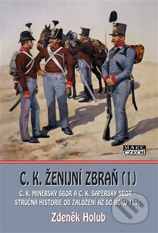 C. K. ženijní zbraň 1 - Zdeněk Holub, Mare-Czech, 2023