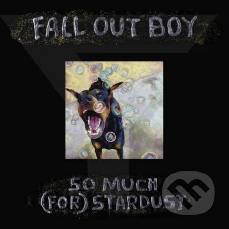 Fall Out Boy: So Much (for) Stardust LP - Fall Out Boy, Hudobné albumy, 2023