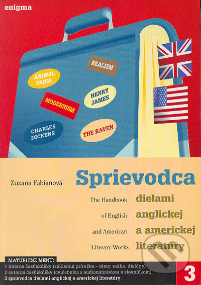 Sprievodca dielami anglickej a americkej literatúry - Zuzana Fabianová, Enigma, 2004