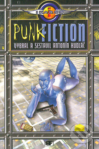 Punk Fiction - K. K. Kudláč, Mladá fronta, 2004
