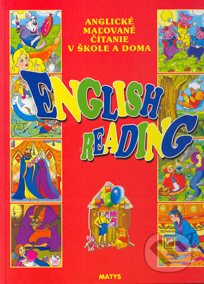 English Reading 8 najznámejších rozprávok v anglickom jazyku, Matys, 2004