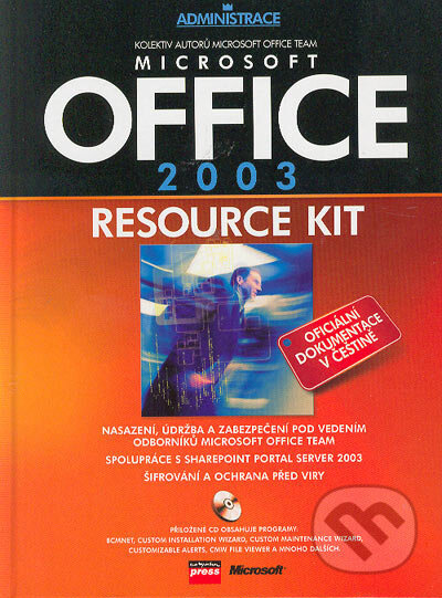 Microsoft Office 2003 Resource Kit - Kolektív autorov, Computer Press, 2004