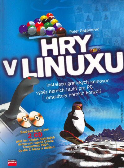 Hry v Linuxu - Peter Gašparovič, Computer Press, 2004