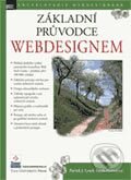 Základní průvodce webdesignem - Patrick J. Lynch, Sarah Horton, Zoner Press, 2004