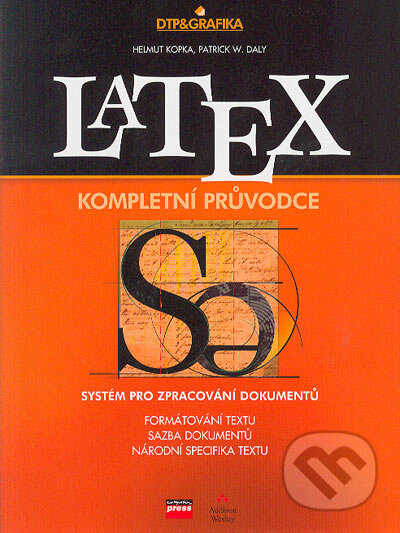 Latex - Helmut Kopka, Patrick W. Daly, Computer Press, 2004