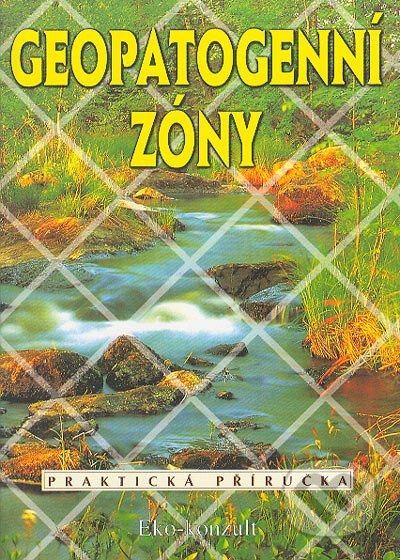 Geopatogenní zóny - Ján Bienik, Eko-konzult, 2001