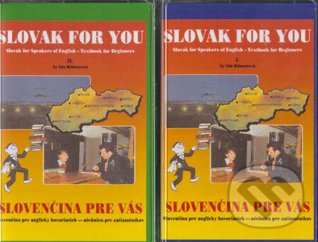 Slovak for you - Slovenčina pre vás [kazety] - Ada Böhmerová, Perfekt, 2002