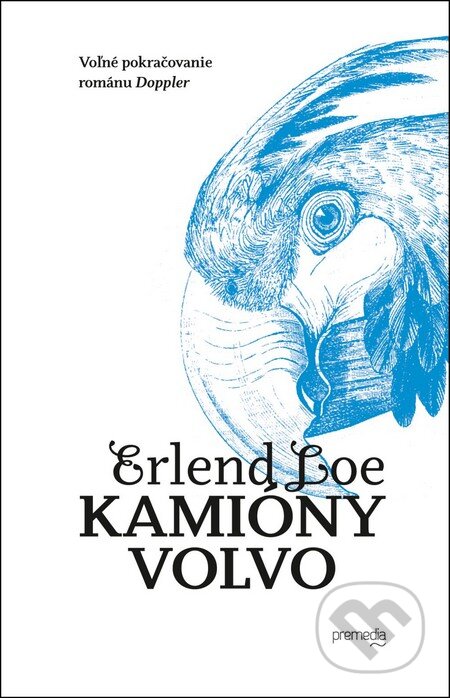 Kamióny volvo - Erlend Loe - kniha z kategorie Beletrie