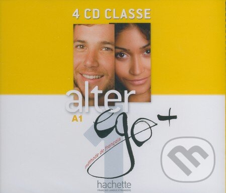 Alter Ego + 1: CD - Annie Berthet, Emmanuelle Daill a kolektív, Hachette Livre International, 2012