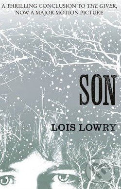 Son - Lois Lowry, HarperCollins, 2014