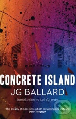 Concrete Island - J.G. Ballard - kniha z kategorie Beletrie