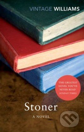 Stoner - John Edward Williams, Random House, 2012