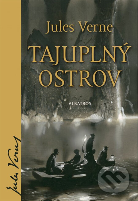 Tajuplný ostrov - Jules Verne, Ondřej Neff, Zdeněk Burian (ilustrátor), Albatros CZ, 2014