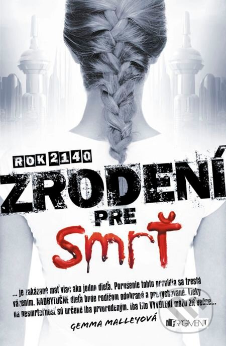E-kniha: Zrodení pre smrť (Gemma Malley)
