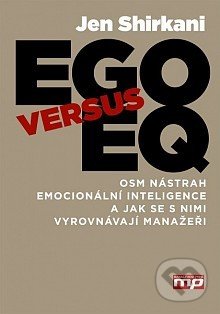 EGO versus EQ - Jen Shirkani, Management Press, 2014
