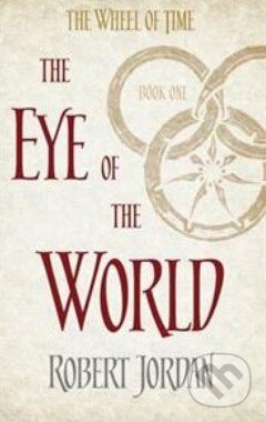 The Eye of the World - Robert Jordan, Little, Brown, 2014