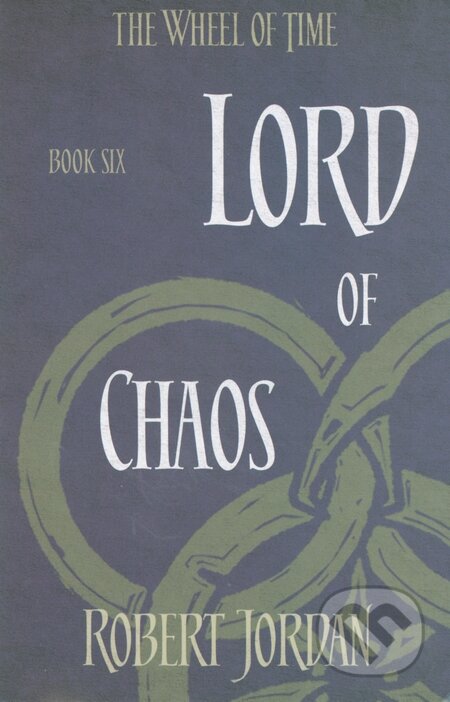 Lord of Chaos - Robert Jordan, Little, Brown, 2014
