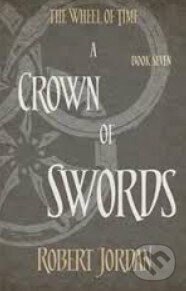 A Crown of Swords - Robert Jordan, Little, Brown, 2014